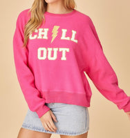 Chill Out Sweatshirt